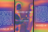 Production of Waves of Us