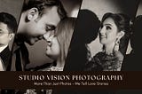 Best Wedding Photographer in Delhi -Why Studio Vision Photography Stands Out
