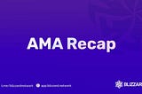 Community AMA Recap