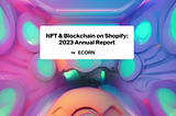 NFT & Blockchain Annual Report Image Preview