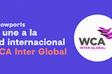 nowports se une a la red más grande de forwarding (WCA Inter Global)