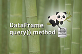 How to Query Pandas Dataframe With the query() Method?