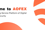 AOFEX Weekly Overview (Nov. 1, 2021-Nov. 7, 2021)