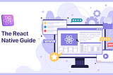 Expert Guide to React Native Framework for Non-technical Owners