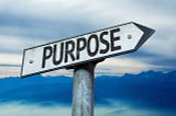 PURPOSE Is Essential For Your Scale-Up Success. Read This To Find Out Why.