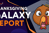 Thanksgiving BetGalaxy Update