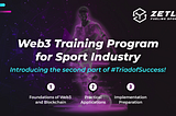 Trio of Success: Web3 Training — Implementing New Technologies in Sports