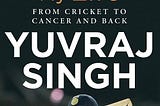 Review on The Test of My Life by Yuvraj Singh