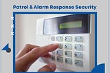 Alarm Response Security