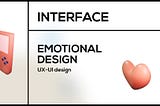 How to apply emotional design in interface design