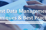 Effective Test Data Management Facilitates