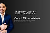 Coach Miranda Miner — on Bitcoin, ETF, and Top Trader’s Qualities