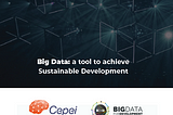 Big Data: a tool to achieve sustainable development