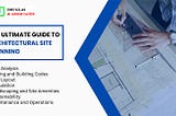 The Ultimate Guide to Architectural Site Planning
