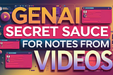 Notes from Videos with Screenshots