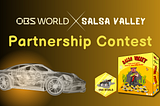 OBS World🏎 & Salsa Valley🌶 Partnership Contest