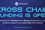 Evoload new Cross-chain investing