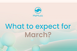 What to expect in March?