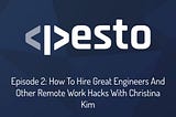 How To Hire Great Engineers With Christina Kim