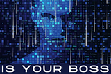 Society: Is your boss a Bot?