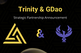 Strategic Partnership: GDAO x Trinity