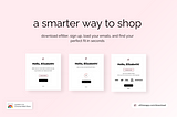 Banner image reading “a smarter way to shop. download efitter, sign up, load your emails, and find your perfect fit in seconds” and showing the efitter log in screens.