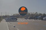 How to Choose a Startup Location
