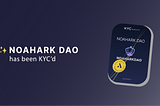 NoahArk DAO Is Now KYC Approved by Assure!