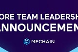 MFChain Announces Key Leadership Additions