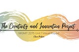 Creativity & Innovation Project