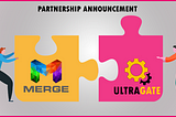 UltraGate and Merge Partnership