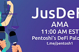 JusDeFi AMA with Pentoshi