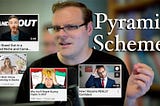 YouTube’s Accidental Pyramid Scheme