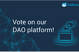 The First DAO Voting
