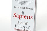 Yuval Harari’s Sapiens — Some Questions for the Author
