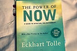 Why ‘The Power of Now’ is the Awakening that We Need
