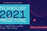 What’s next for technology in 2021?