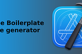 Xcode Boilerplate code generator — XCB