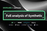 SeerLabs｜Jackson ：Full analysis of Synthetic