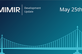 MIMIR Blockchain Solutions Development Update May 25