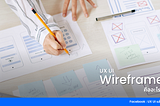 UX UI Wireframe คืออะไร?