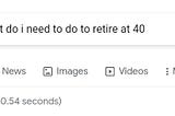 Who Wants to Retire at 40