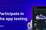 AMAZY App Testing CAMPAIGN