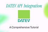 DATEV API Integration: A Comprehensive Technical Guide