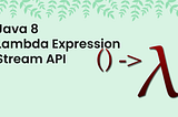 Java Lambda Expression & Stream API