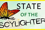 State of the Scylighter 2024