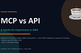 #23 MCP vs API Presentation Slides