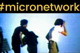 #micronetworks — Blockchain and technological desire