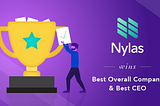Nylas Awarded Best Overall Company Culture and Best CEO in 2018 Best Places to Work Awards
