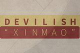 Devilish: Xinmao